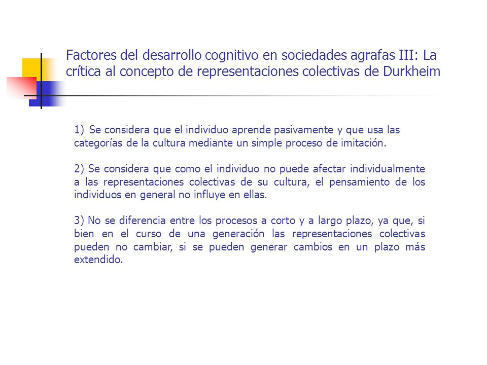 Factores del desarrollo cognitivo en sociedades agrafas III: La crítica al concepto de representaciones colectivas de Durkheim
