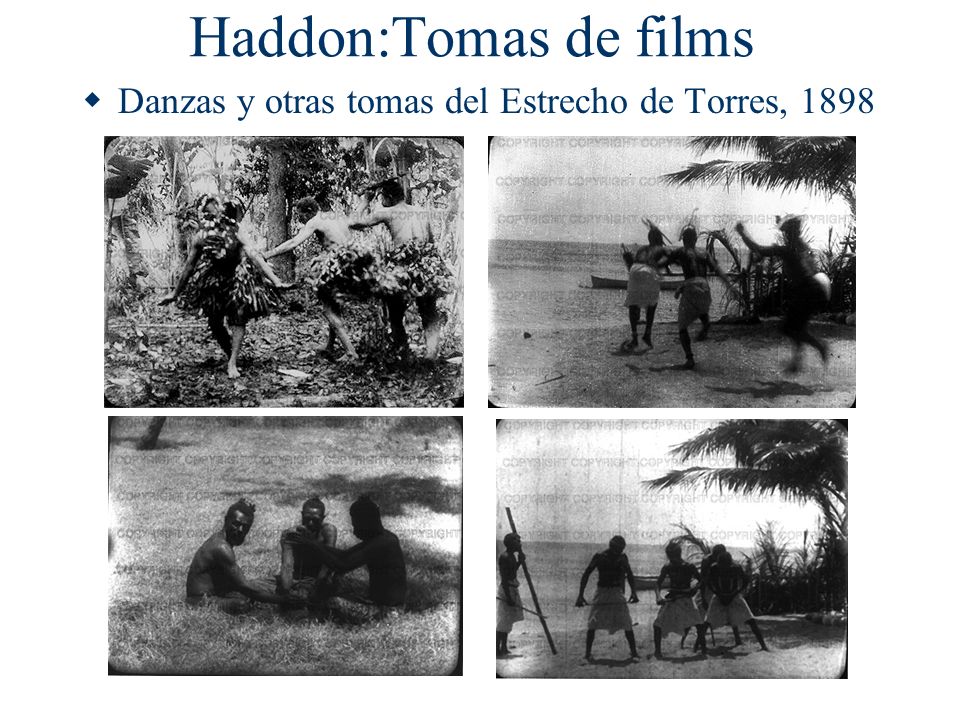 Haddon:Tomas de films Danzas y otras tomas del Estrecho de Torres, 1898