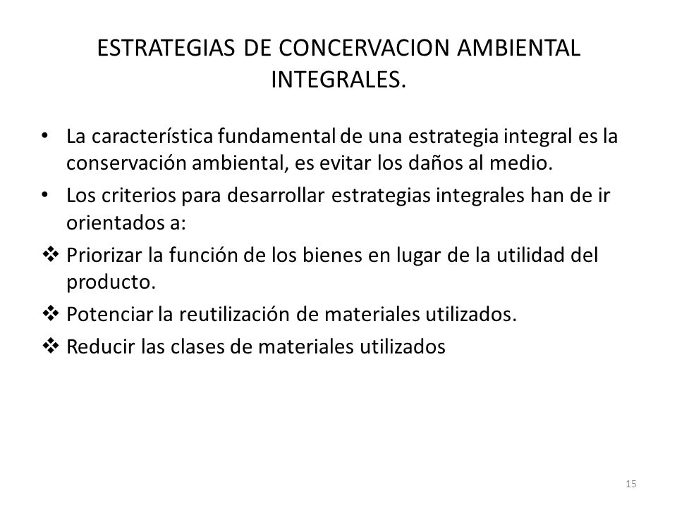 ESTRATEGIAS DE CONCERVACION AMBIENTAL INTEGRALES.