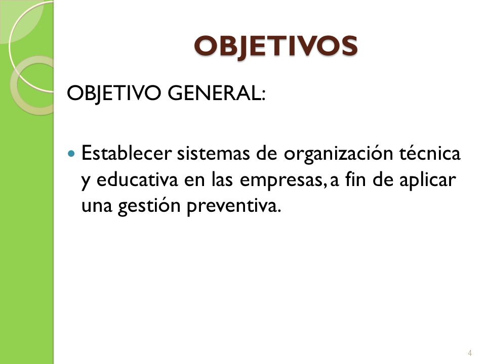OBJETIVOS OBJETIVO GENERAL: