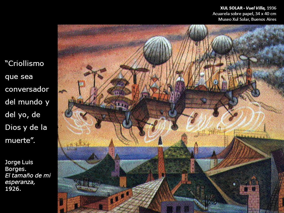 XUL SOLAR - Vuel Villa, 1936 Acuarela sobre papel, 34 x 40 cm. Museo Xul Solar, Buenos Aires.