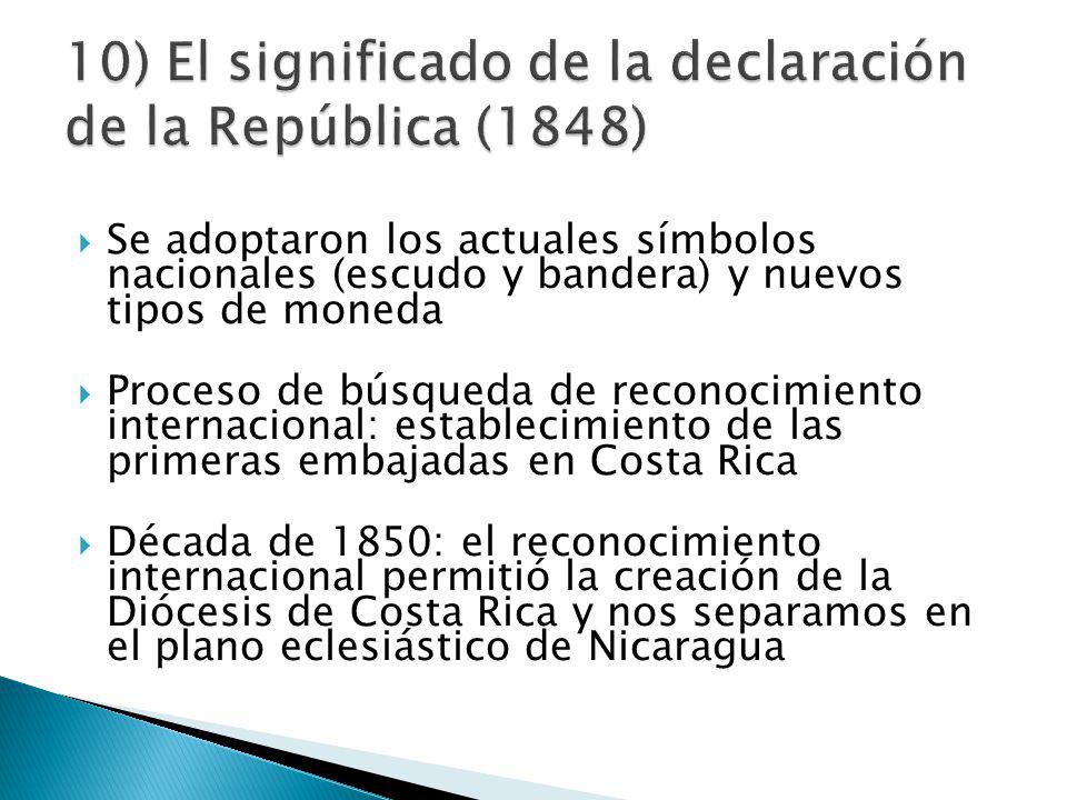 10) El significado de la declaración de la República (1848)