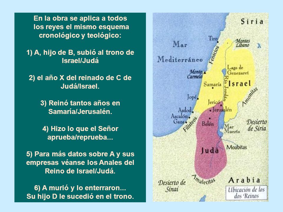 En la obra se aplica a todos los reyes el mismo esquema