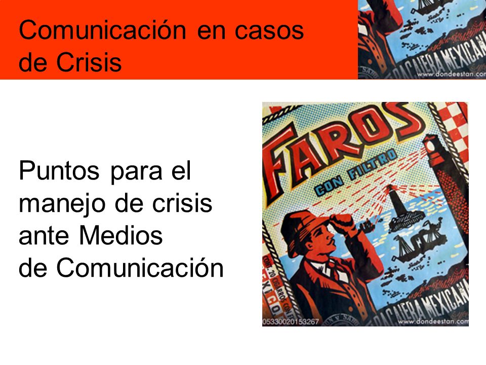 Puntos para el manejo de crisis ante Medios de Comunicación