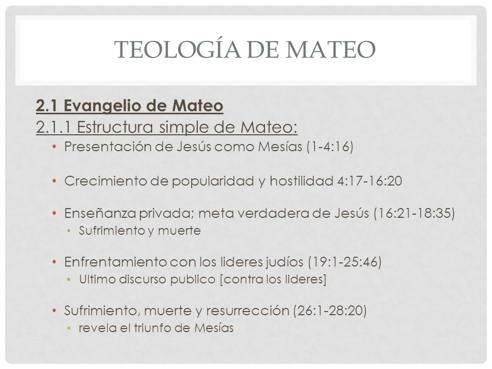 Teología de mateo 2.1 Evangelio de Mateo