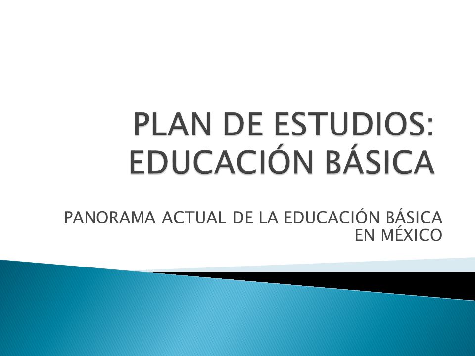 PLAN DE ESTUDIOS: EDUCACIÓN BÁSICA