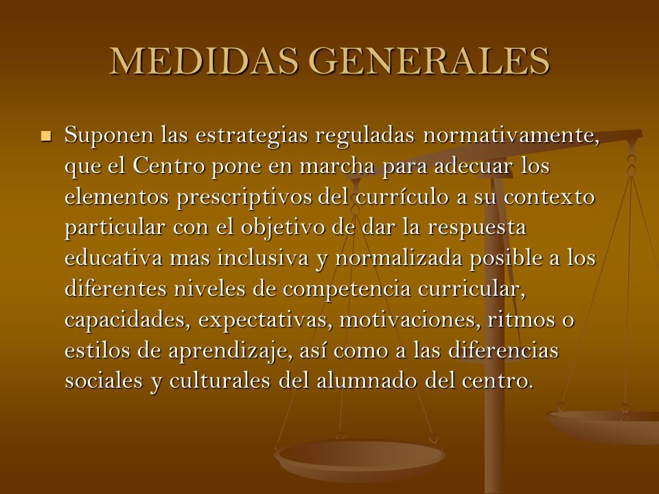 MEDIDAS GENERALES