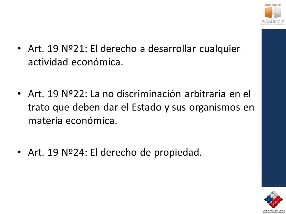 Art. 19 Nº21: El derecho a desarrollar cualquier actividad económica.