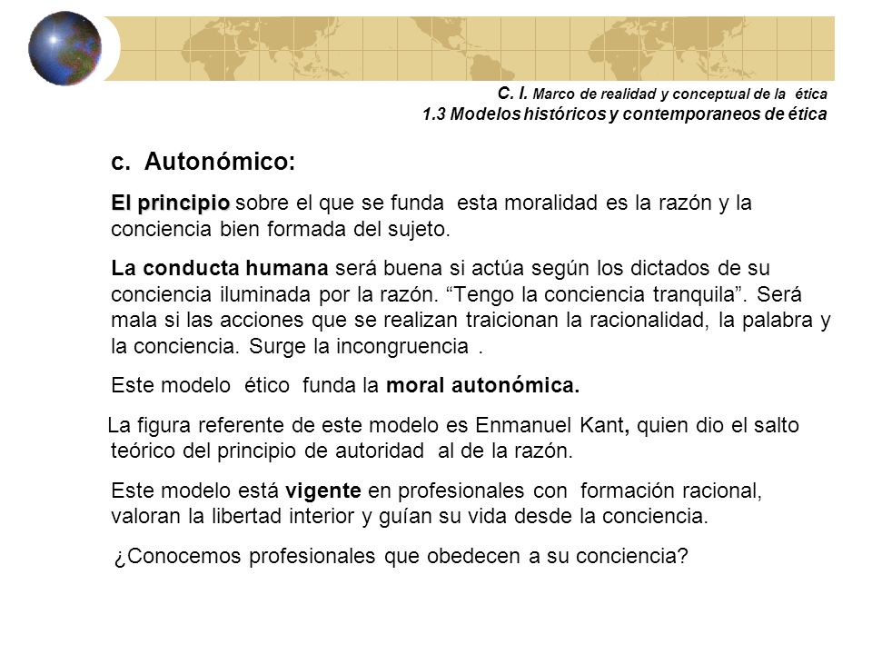C. I. Marco de realidad y conceptual de la ética 1