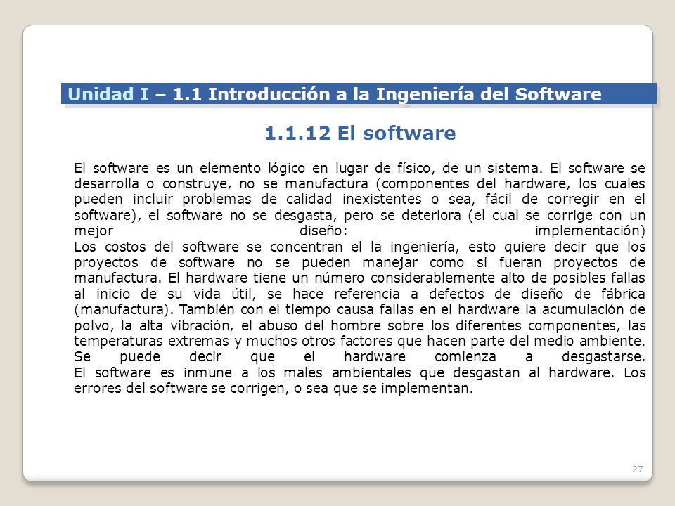 Unidad I – 1.1 Introducción a la Ingeniería del Software