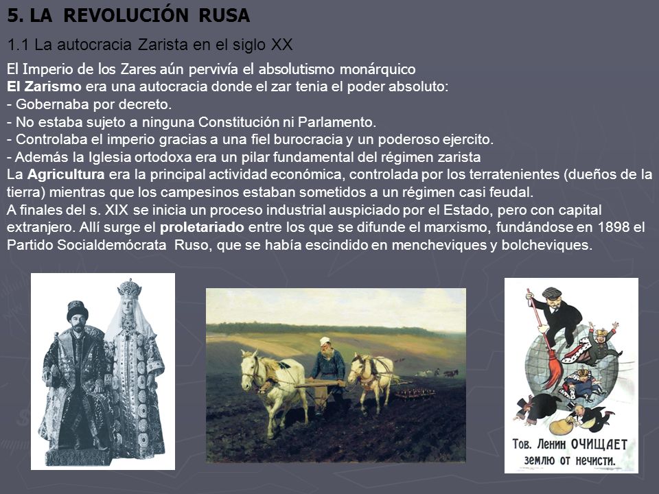 5. LA REVOLUCIÓN RUSA 1.1 La autocracia Zarista en el siglo XX