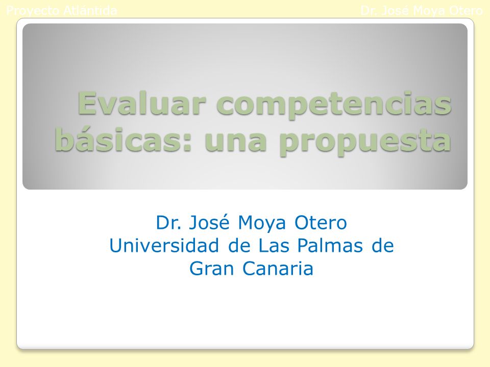 Evaluar competencias básicas: una propuesta