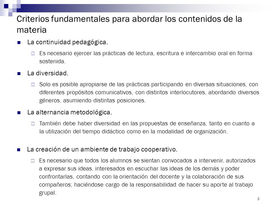 Criterios fundamentales para abordar los contenidos de la materia