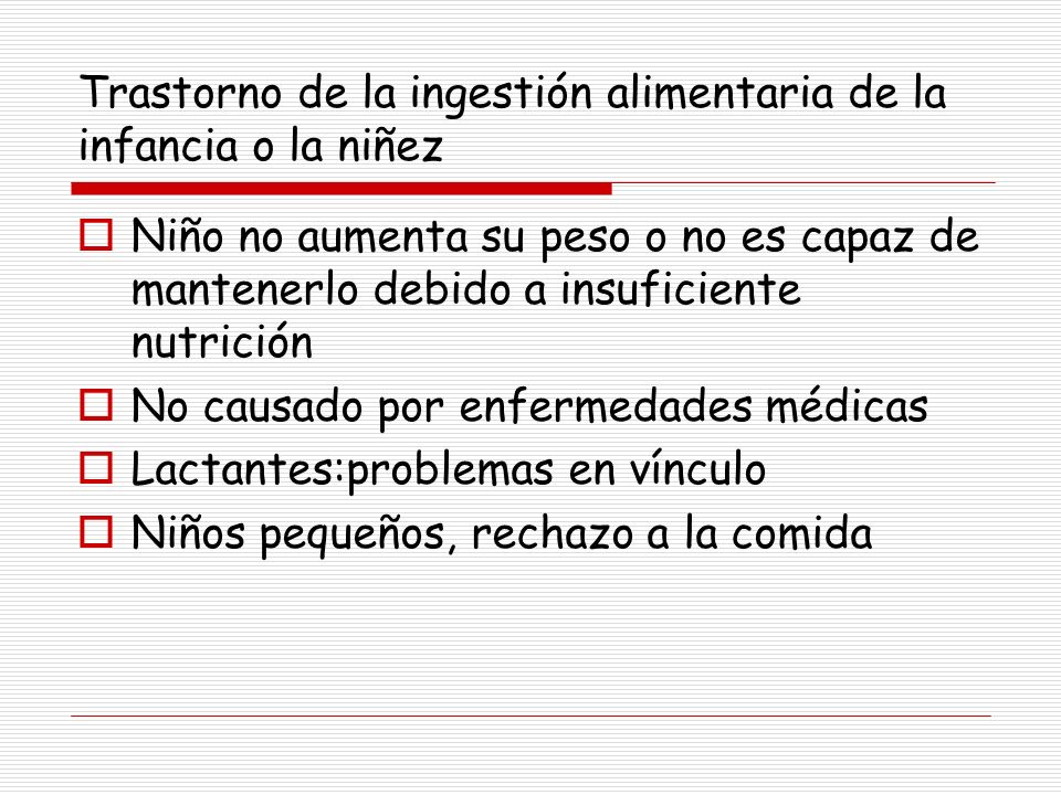 Trastorno de la ingestión alimentaria de la infancia o la niñez