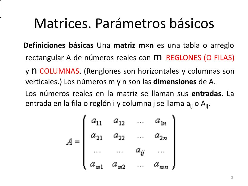 Matrices. Parámetros básicos