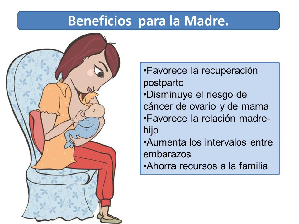 Beneficios para la Madre.