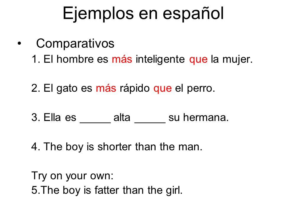Ejemplos en español Comparativos