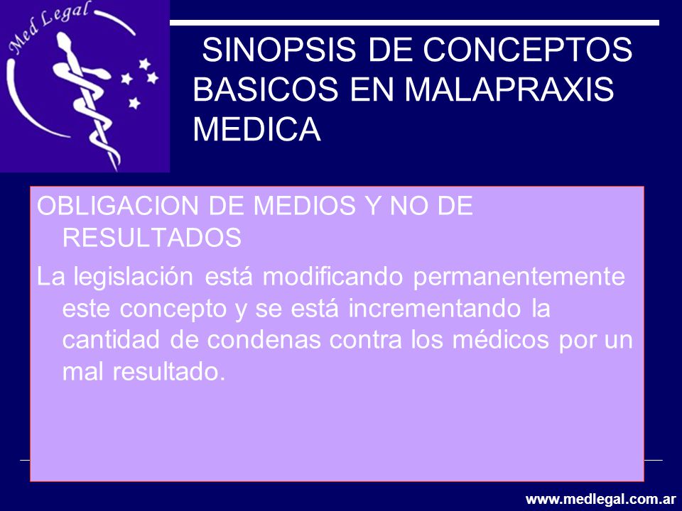 SINOPSIS DE CONCEPTOS BASICOS EN MALAPRAXIS MEDICA