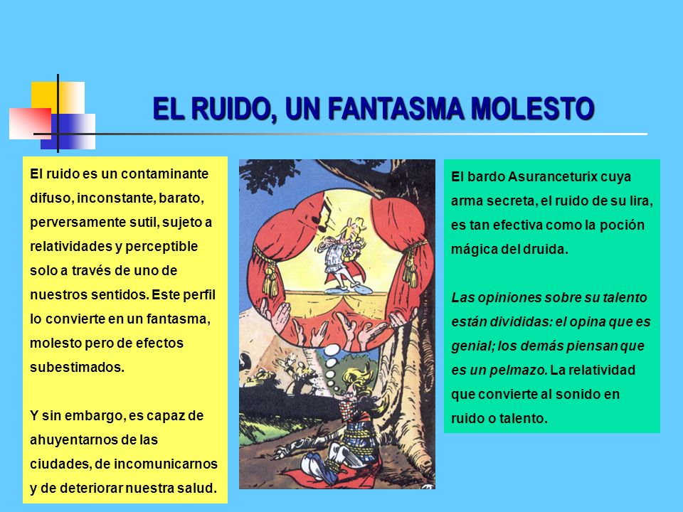EL RUIDO, UN FANTASMA MOLESTO