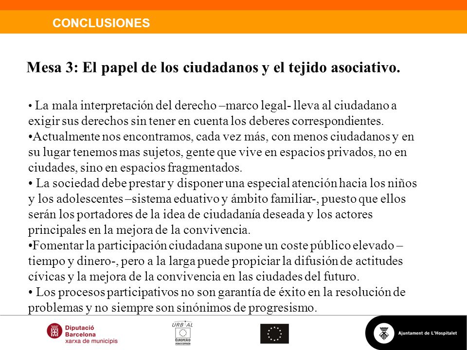 Mesa 3: El papel de los ciudadanos y el tejido asociativo.