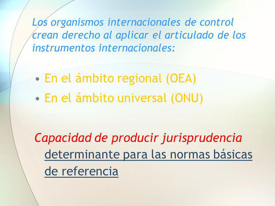 En el ámbito regional (OEA) En el ámbito universal (ONU)