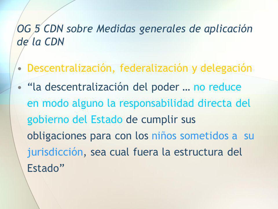 OG 5 CDN sobre Medidas generales de aplicación de la CDN
