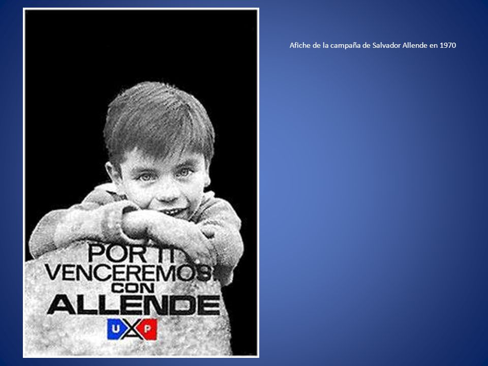 Afiche de la campaña de Salvador Allende en 1970