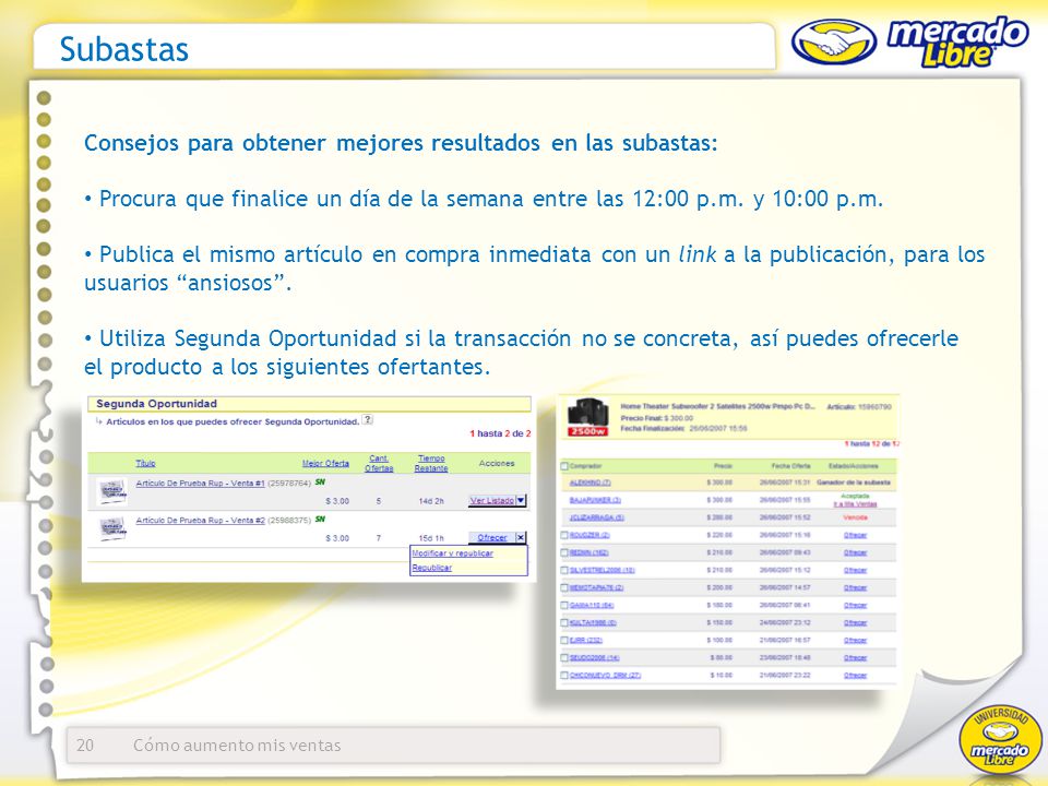 Subastas Consejos para obtener mejores resultados en las subastas: