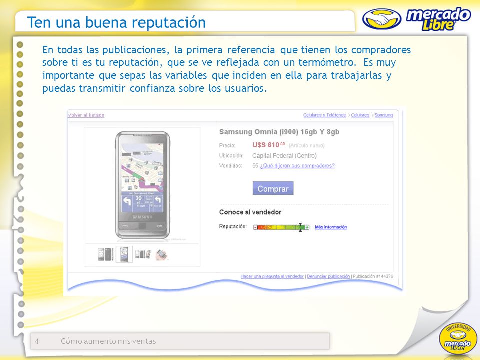 Ten una buena reputación