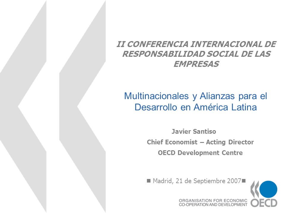 Chief Economist – Acting Director OECD Development Centre