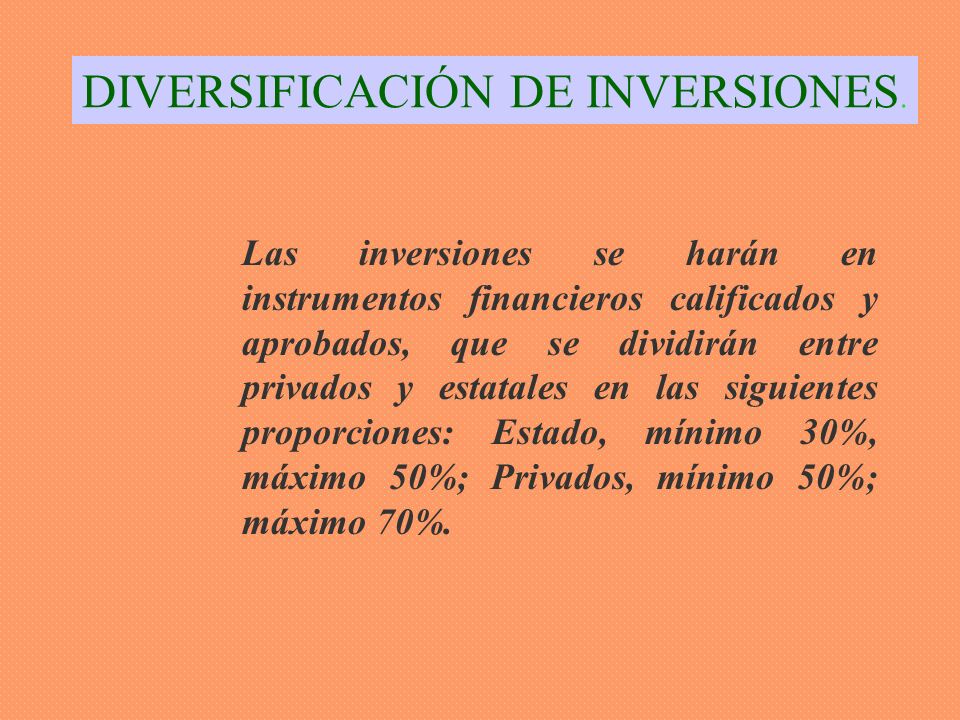 DIVERSIFICACIÓN DE INVERSIONES.