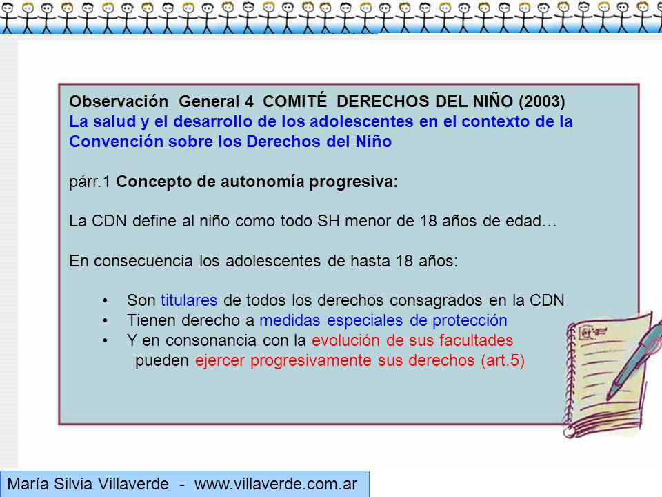 Muchas gracias Observación General 4 COMITÉ DERECHOS DEL NIÑO (2003)