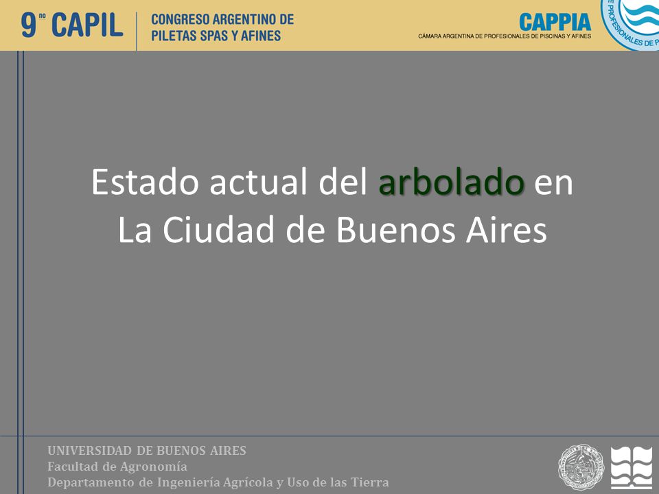 Estado actual del arbolado en La Ciudad de Buenos Aires