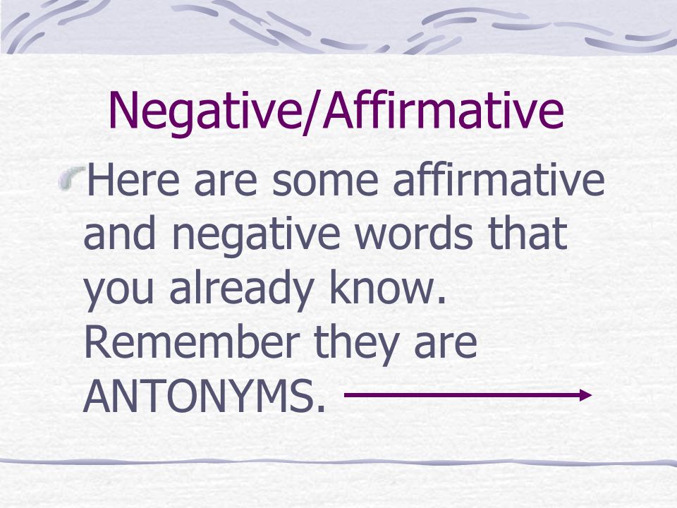Negative/Affirmative