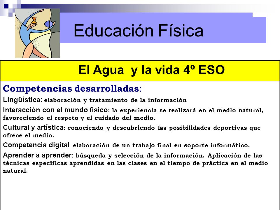 Educación Física Educación Física El Agua y la vida 4º ESO