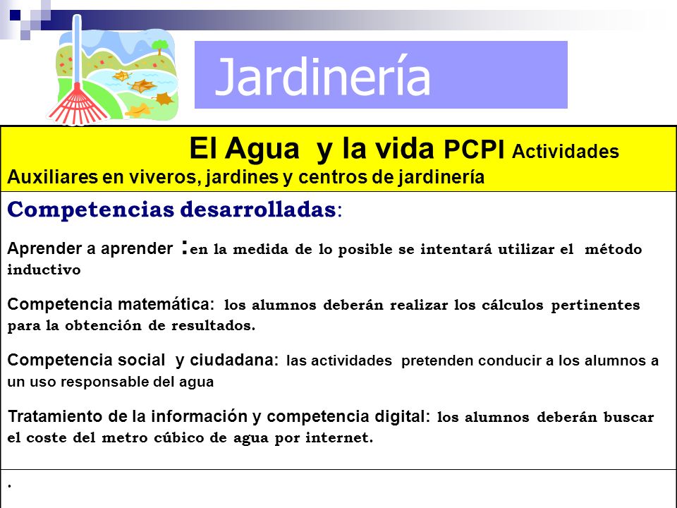 Jardinería El Agua y la vida PCPI Actividades Auxiliares en viveros, jardines y centros de jardinería.
