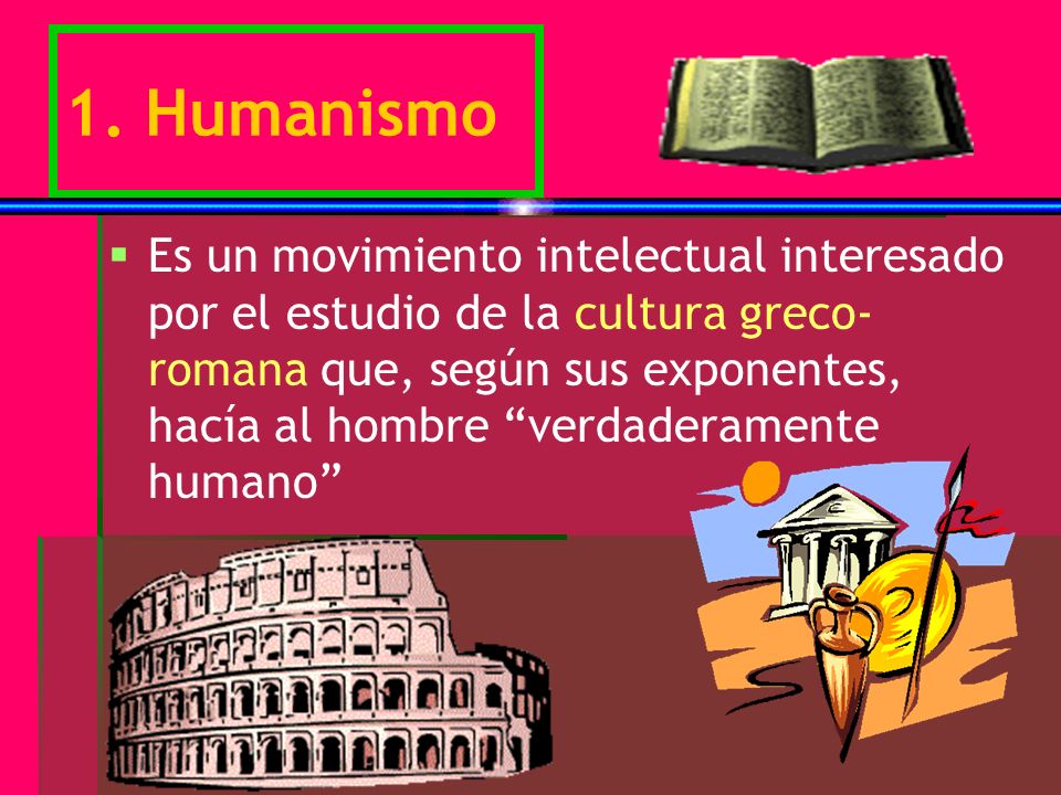 1. Humanismo