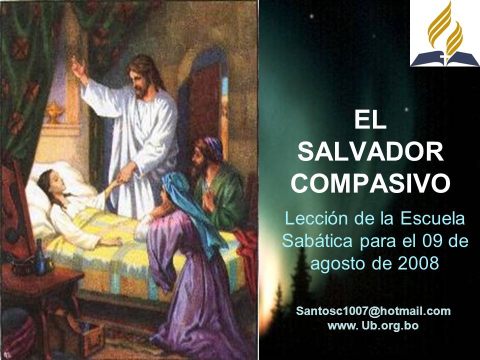 Lección de la Escuela Sabática para el 09 de agosto de 2008