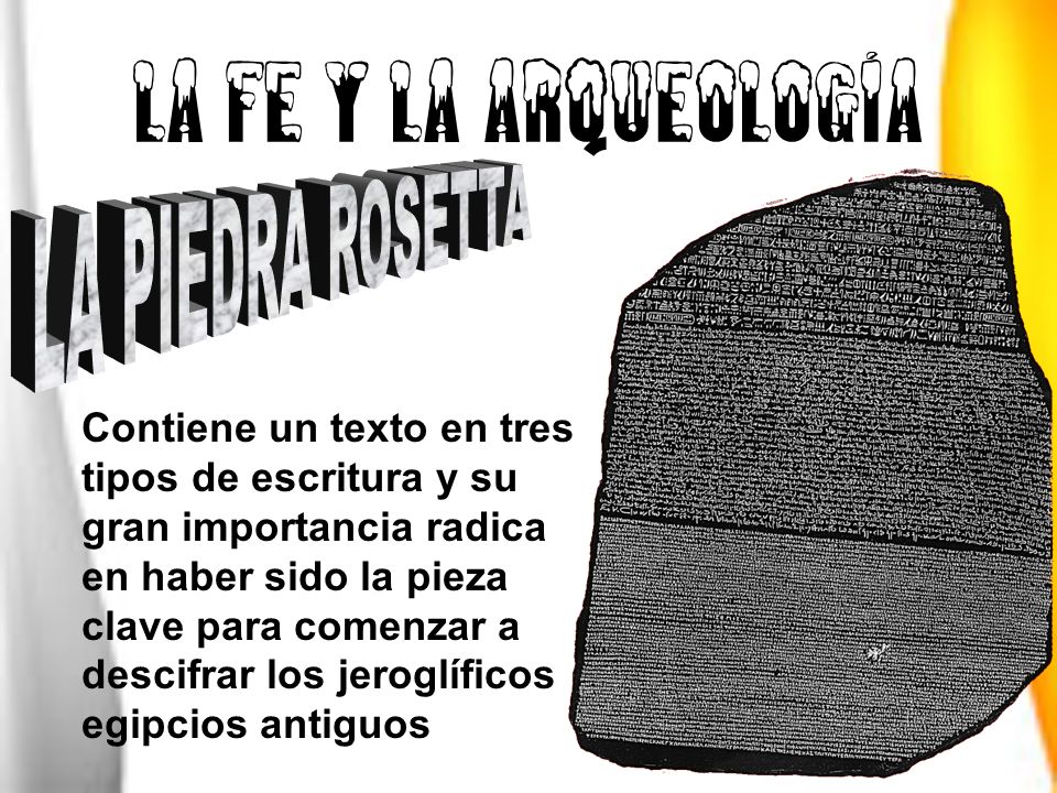 LA FE Y LA ARQUEOLOGÍA LA PIEDRA ROSETTA