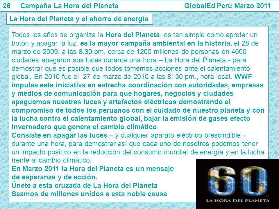 26 Campaña La Hora del Planeta GlobalEd Perú Marzo 2011