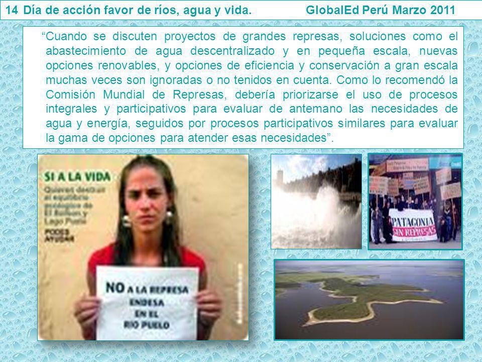 Día de acción favor de ríos, agua y vida. GlobalEd Perú Marzo 2011