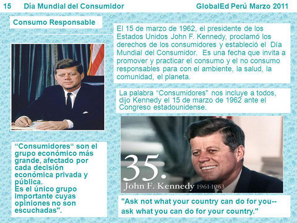 15 Día Mundial del Consumidor GlobalEd Perú Marzo 2011