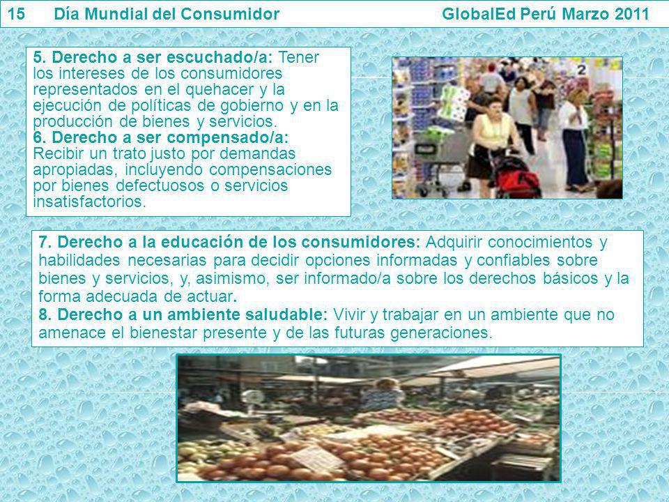 15 Día Mundial del Consumidor GlobalEd Perú Marzo 2011