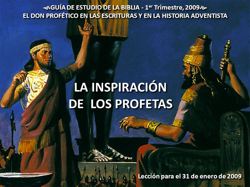 LA INSPIRACIÓN DE LOS PROFETAS