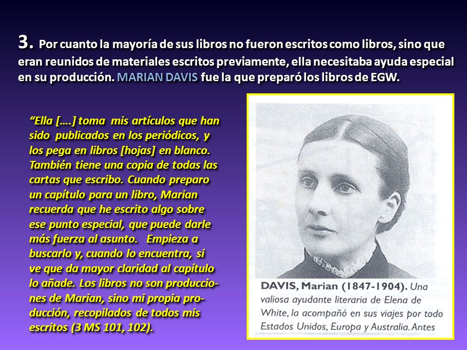 3. Por cuanto la mayoría de sus libros no fueron escritos como libros, sino que