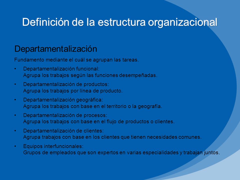 Definición de la estructura organizacional