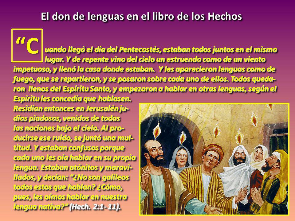 C El don de lenguas en el libro de los Hechos