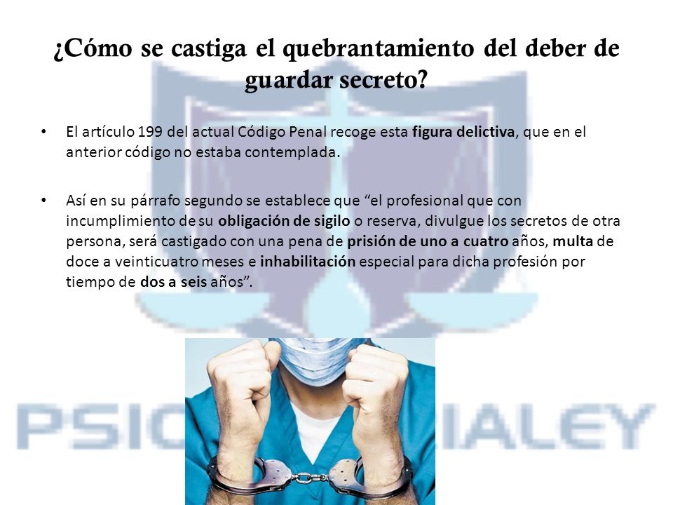 ¿Cómo se castiga el quebrantamiento del deber de guardar secreto