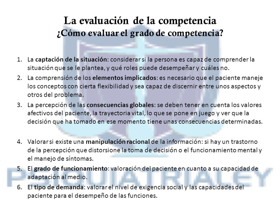 La evaluación de la competencia ¿Cómo evaluar el grado de competencia