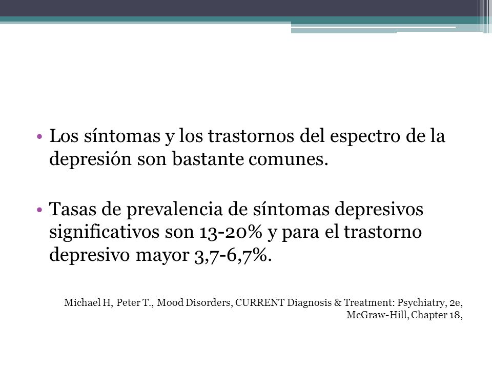 Los síntomas y los trastornos del espectro de la depresión son bastante comunes.